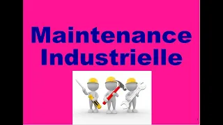 Différentes formes de la maintenance