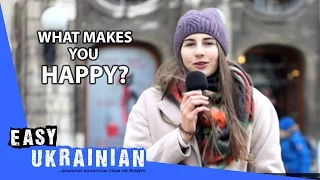 Easy Ukrainian 8 - What makes you happy?