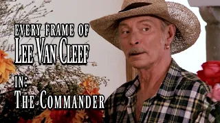 Every Frame of Lee Van Cleef in - The Commander (1988)