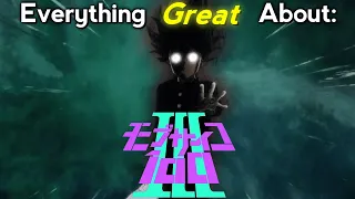 Everything GREAT About: Mob Psycho 100 | Season 3