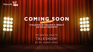 Trailer: Childhood Trauma's Influence on Relationships