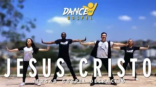 JESUS CRISTO - Versão Despacito Sr e Sra Lobos - By Dance Fit Gospel