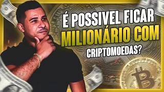 Quer FICAR MILIONÁRIO Com CRIPTOMOEDAS?