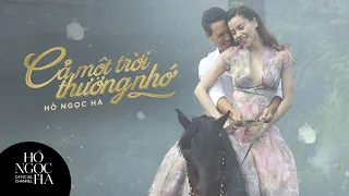 Hồ Ngọc Hà - Cả Một Trời Thương Nhớ (Official Music Video)