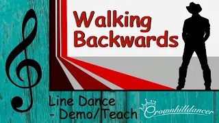 Walking Backwards - Line Dance