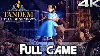 TANDEM A TALE OF SHADOWS Gameplay Walkthrough FULL GAME (4K 60FPS) No Commentary