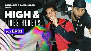 High & Fines Herbes : Episode 1 - Season 3