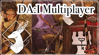 DA:I Multiplayer {Lore- Spoilers All}