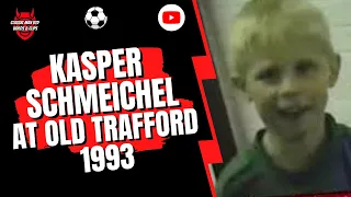 Kasper Schmeichel at Old Trafford 1993