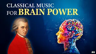 IQ Increase, Concentration Studying - Mozart - Classical Music for Brain Power