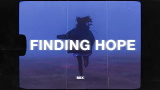 a finding hope mix (sad music playlist)