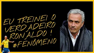 [IMPRESSIONANTE] JOSÉ MOURINHO FALA QUE TREINOU O VERDADEIRO RONALDO