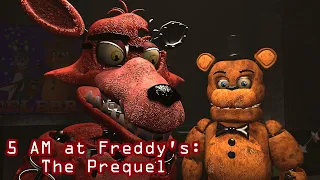 [SFM FNAF] 5 AM at Freddy's: The Prequel (SFM Edition)