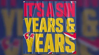 Years & Years - It's A Sin (Official Audio)