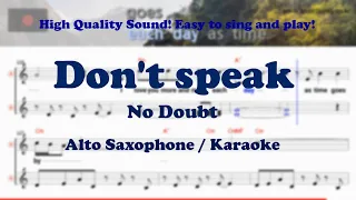 Don't speak - No Doubt (Alto Saxophone Sheet Music Gm Key / Karaoke / Easy Solo Cover)