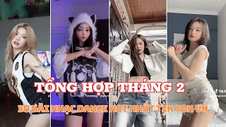 💥 TỔNG HỢP THÁNG 2: 30 BÀI NHẠC DANCE  HOT TREND VÀ XU HƯỚNG NHẤT TIK TOK VIỆT NAM THÁNG 2/2024