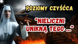 Tajemnice Czyśćca – Zakonnica Czyśćcowa Ujawnia Poziomy Czyśćca