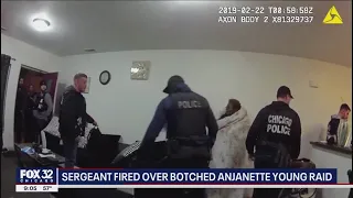 CPD sergeant fired over botched Anjanette Young raid