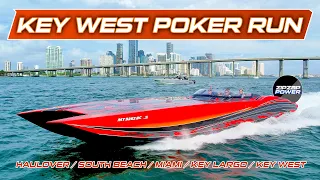 Key West Poker Run Overload / ZIPZAPPOWER / Florida Powerboat Club