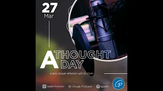 A Thought A Day | March 27, 2024