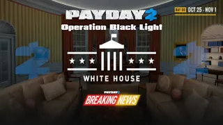 [PD2] "Operation Black Light" Assault Extended [Le Castle Vania]