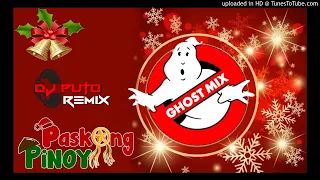 Paskong Pinoy Nonstop Medley [GHOSTMIX ] 2020 DJPutoREMIX