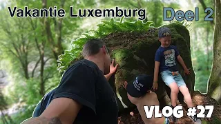 Op vakantie met het gezin in Luxemburg deel 2