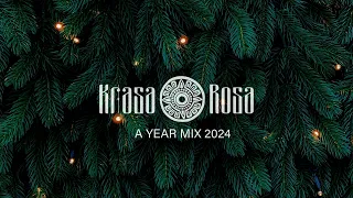 Krasa Rosa - New Year Mix 2024