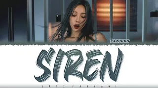 TAEYEON (태연) - ‘SIREN' Lyrics [Color Coded_Han_Rom_Eng]