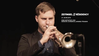 Zeitinsel//Residency Cologne 2016 feat. Peter Evans PORTRAIT