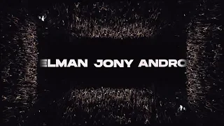ELMAN | JONY | ANDRO. videoreport by SHADRINPROD