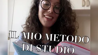 Studiare bene e velocemente: IL MIO METODO DI STUDIO.