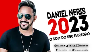 DANIEL NERIS 2023 - O SOM DO SEU PAREDÃO