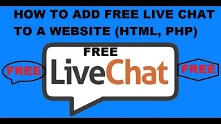 How to Add Live Chat to a Website For Free | Enable Live Chat on an HTML and PHP Website