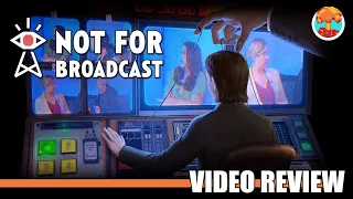 Review: Not For Broadcast (Steam) - Defunct Games