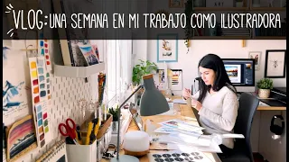 Vlog: Una semana en mi trabajo como ilustradora