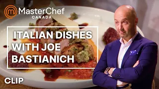 Joe Bastianich Critiques Italian Dishes | MasterChef Canada | MasterChef World