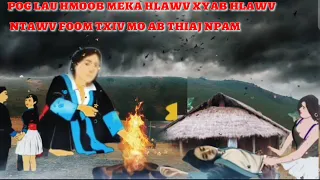 Neej neeg-pog laus hmoob meka hlawv ntawv foom txiv mo ab thiaj npam 10/5/2023