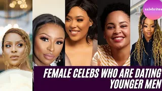 11 Female South African Celebrities Who Are In Love With Younger Men