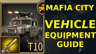Vehicle Equipment Guide - Mafia City