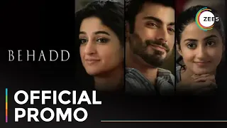 Behadd | Official Promo | Fawad Khan | Nadia Jamil | Streaming Now On ZEE5