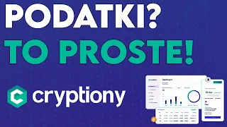 Kryptowaluty - Jak szybko i prosto rozliczyć podatki dzięki Cryptiony! Twój domowy księgowy