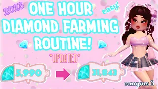 FAST AND EASY ONE HOUR DIAMOND FARMING ROUTINE | ROYALE HIGH CAMPUS 3 | 2023 UPDATED