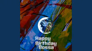 Happy Birthday Bossa