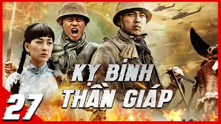 Phim Kháng Nhật Siêu Hay | KỴ BINH THẦN GIÁP - Tập 27 Thuyết Minh | Phim Hành Động Võ Thuật Mới 2024