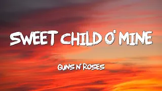 Sweet Child O' Mine - Gun N' Roses (Lyrics)