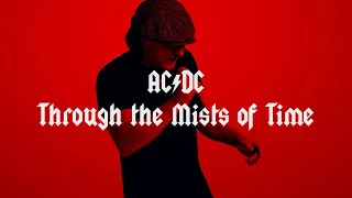 AC/DC - Through The Mists Of Time Lyric Video (HQ Sound)