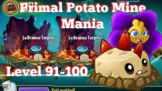 Plants vs Zombies 2 La Brainsa Tarpits Epic Hack Level 91-100 - Primal Potato Mine Mania