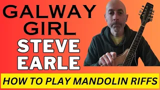 Galway Girl (Steve Earle) - Mandolin Lesson with TAB, NOTES and CHORDS