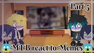 MLB react to Memes (part 5) Gacha life